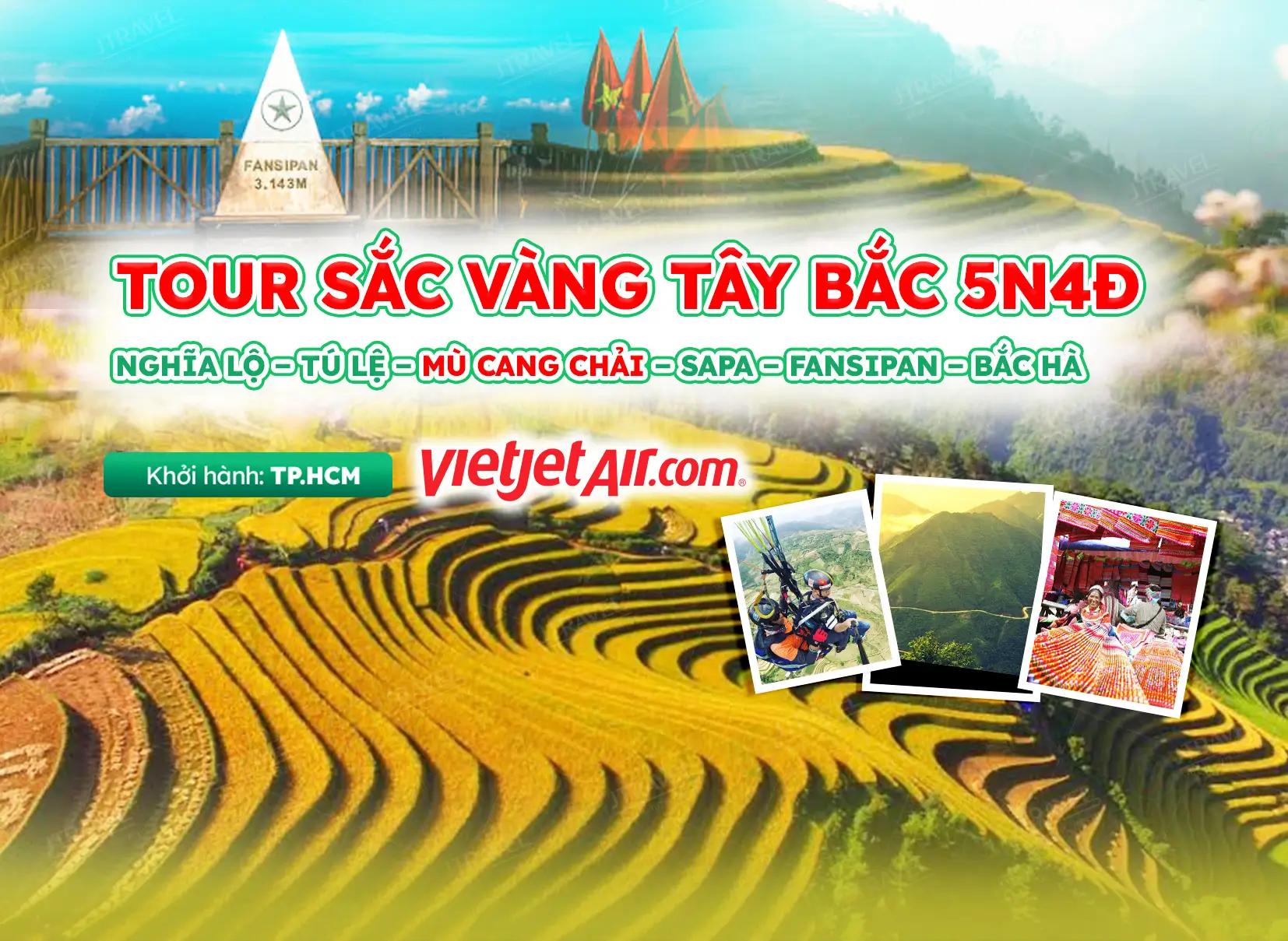 Tour Sắc Vàng Tây Bắc: Nghĩa Lộ – Tú Lệ – Mù Cang Chải – Sapa – Fansipan – Bắc Hà 5N4Đ